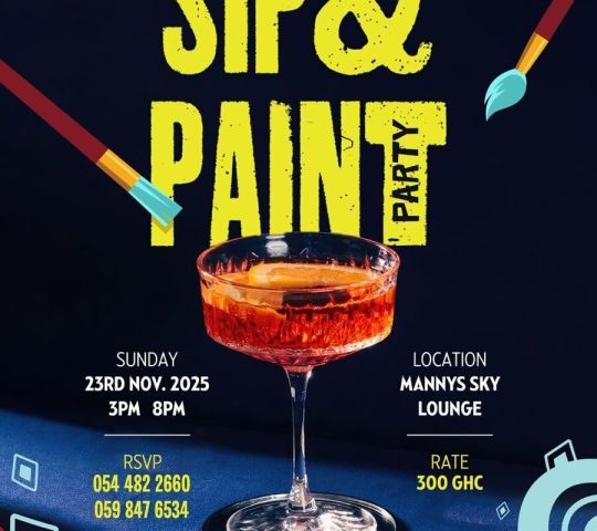 Ghana Events – MANNYS SKY LOUNGE AND TTH CREATORS – SIP & PAINT Ghana Events – MANNYS SKY LOUNGE AND TTH CREATORS – SIP & PAINT