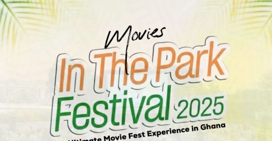 Ghana Events – Movie in The Park Festival 2025 Ghana Events – Movie in The Park Festival 2025