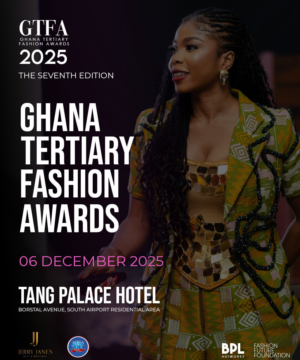 Ghana Events – Ghana Tertiary Fashion Awards 2025 Ghana Events – Ghana Tertiary Fashion Awards 2025