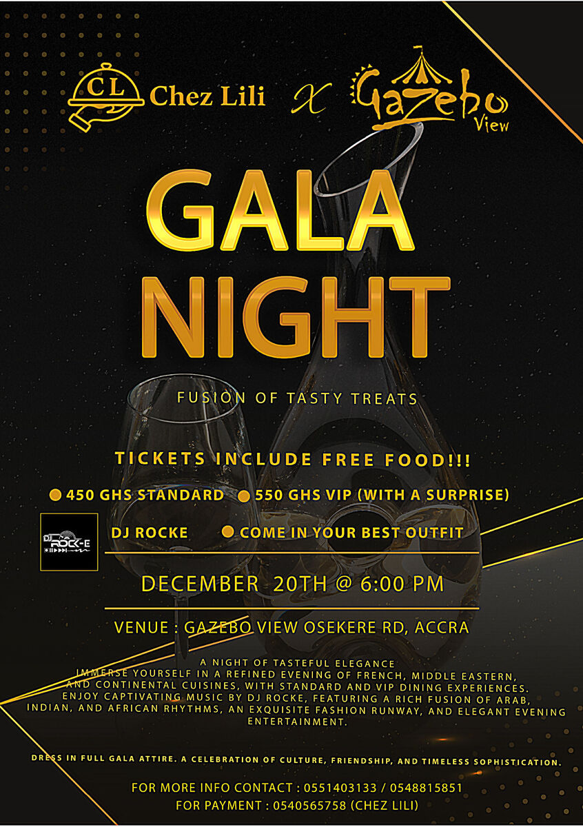 Ghana Events – GALA@CHEZ LILI X GAZEBO VIEW Ghana Events – GALA@CHEZ LILI X GAZEBO VIEW
