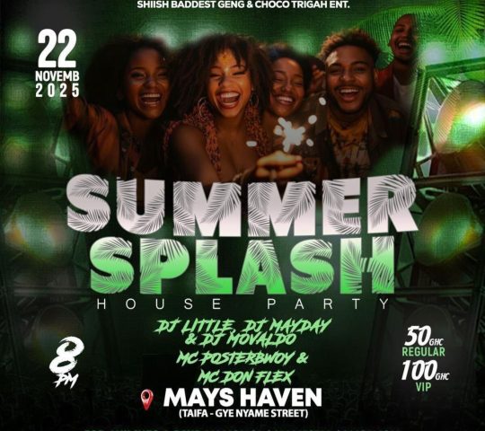 Ghana Events – SUMMER SPLASH HOUSE PARTY Ghana Events – SUMMER SPLASH HOUSE PARTY