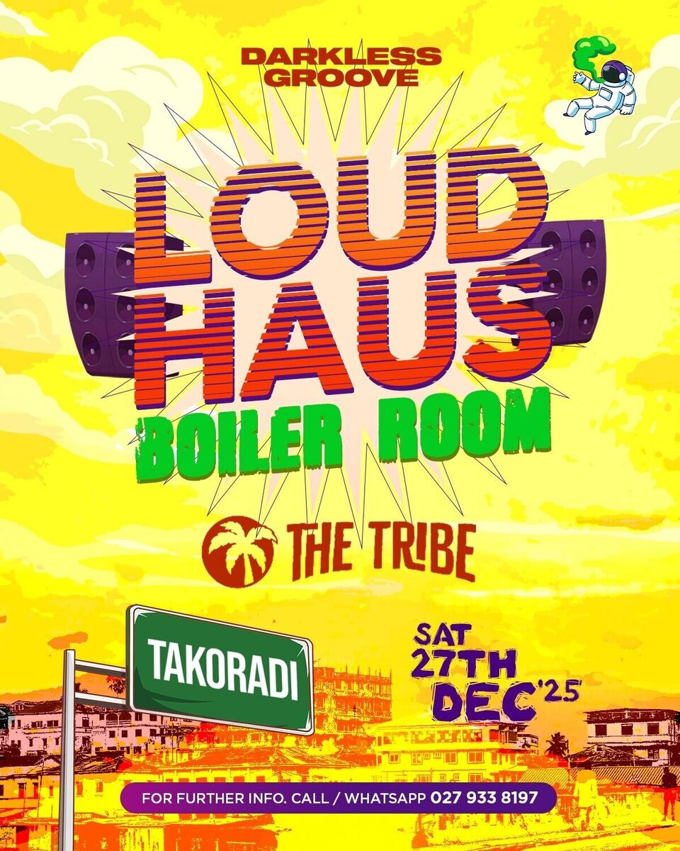 Ghana Events – LOUD HAUS Boiler Room Ghana Events – LOUD HAUS Boiler Room
