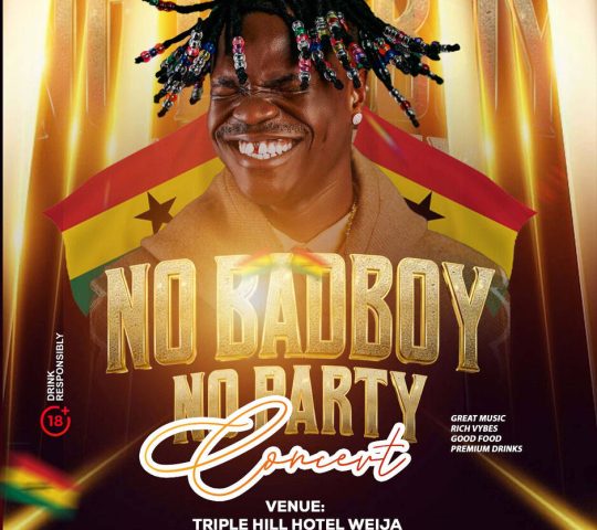 Ghana Events – NO BADBOY NO PARTY Ghana Events – NO BADBOY NO PARTY