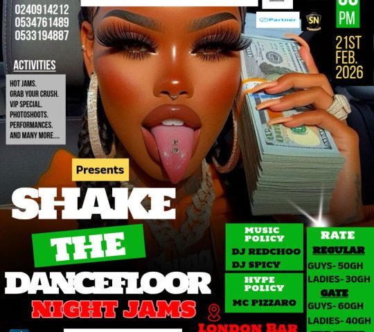 Ghana Events – SHAKE THE DANCEFLOOR NIGHT JAMS Ghana Events – SHAKE THE DANCEFLOOR NIGHT JAMS