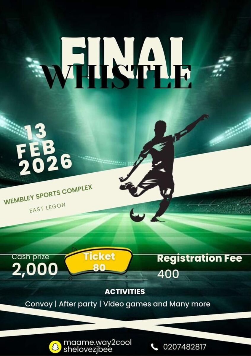 Ghana Events – FINAL WHISTLE Ghana Events – FINAL WHISTLE