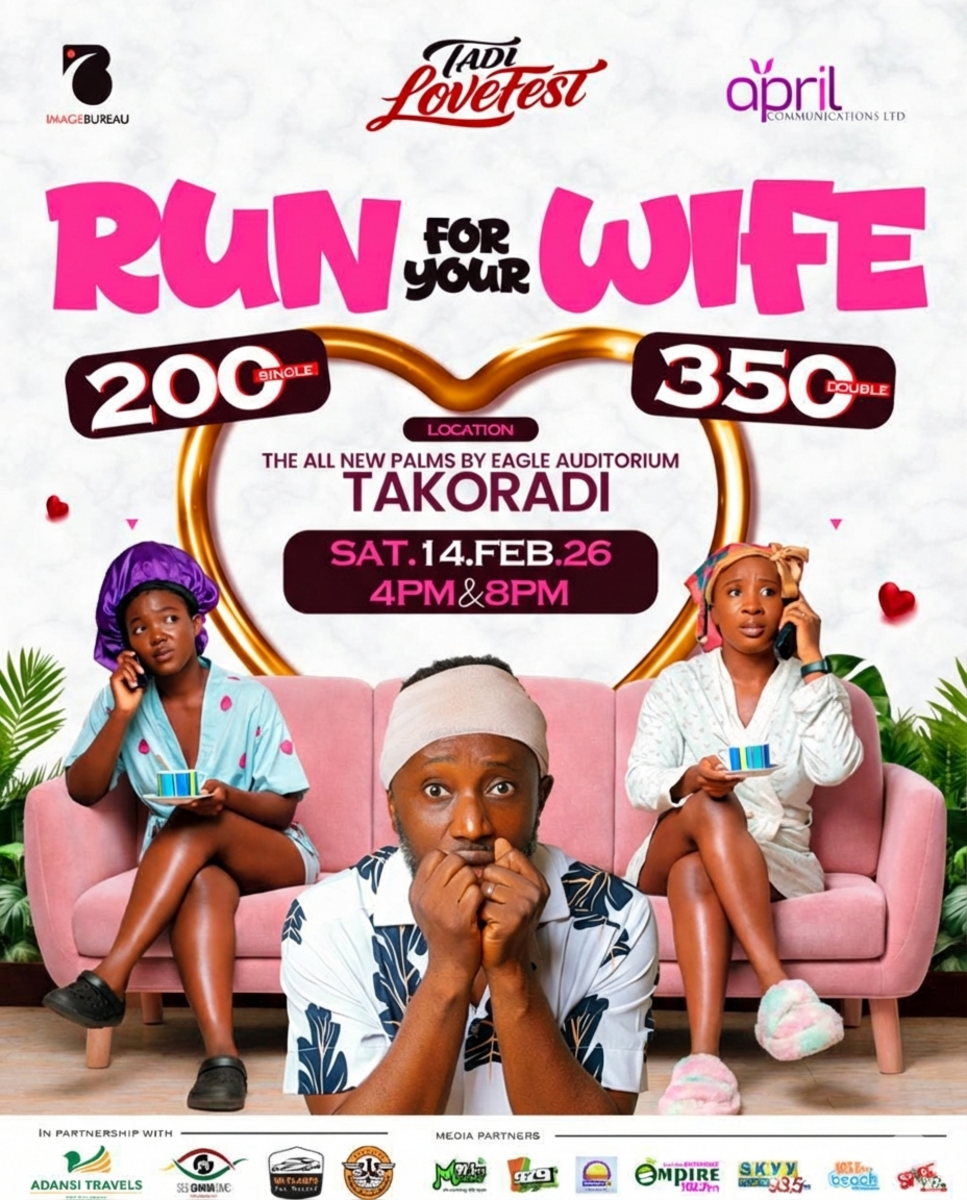 Ghana Events – Run For Your Wife | A Valentine’s Day Comedy Play at Tadi Lovefest Ghana Events – Run For Your Wife | A Valentine’s Day Comedy Play at Tadi Lovefest