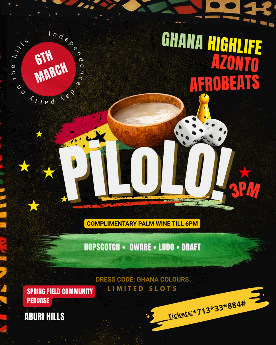 Ghana Events – Pilolo Independence Day Party Ghana Events – Pilolo Independence Day Party