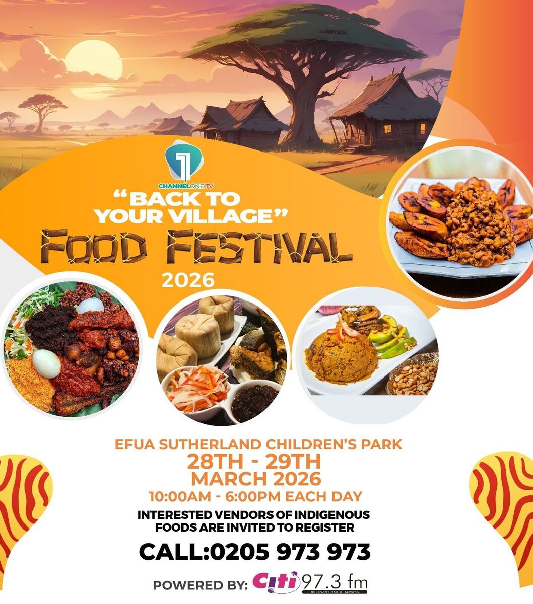 Ghana Events – Back To Your Village Food Festival, 2026 Ghana Events – Back To Your Village Food Festival, 2026