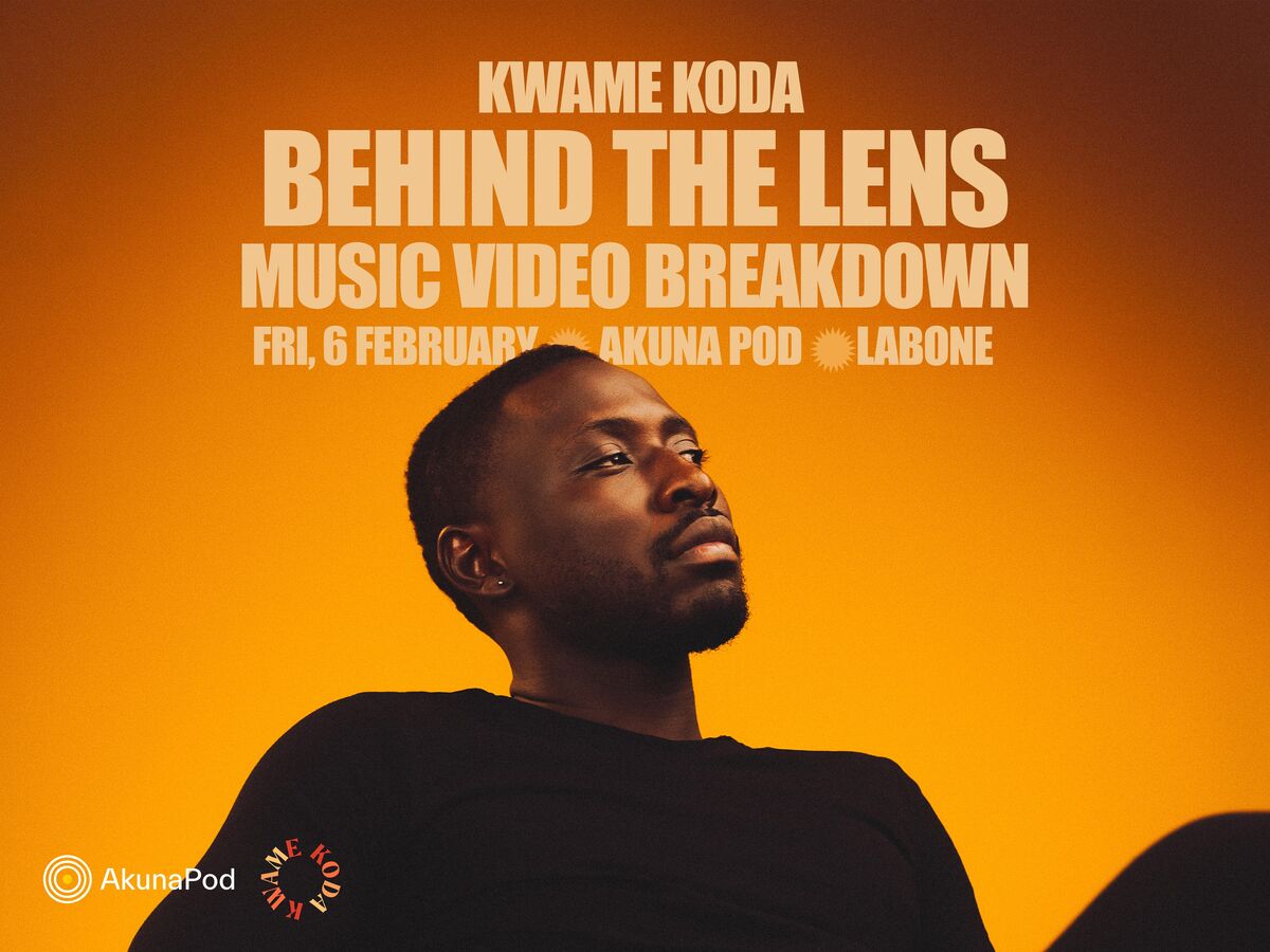 Ghana Events – Kwame Koda: BEHIND THE LENS, Music Video BreakDown Ghana Events – Kwame Koda: BEHIND THE LENS, Music Video BreakDown