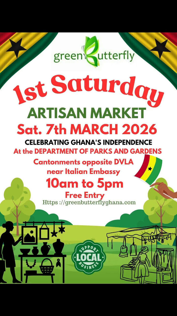 Ghana Events – Green Butterfly Artisan Market 1st Saturday Edition Independence Celebration) Ghana Events – Green Butterfly Artisan Market 1st Saturday Edition Independence Celebration)