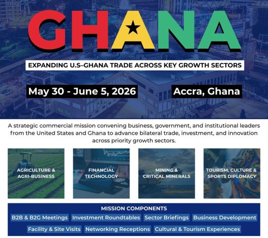 Ghana Events – US-GHANA TRADE MISSION TO GHANA 2026 Ghana Events – US-GHANA TRADE MISSION TO GHANA 2026