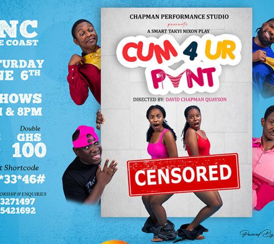 Ghana Events – Cum 4 Ur Pant Ghana Events – Cum 4 Ur Pant