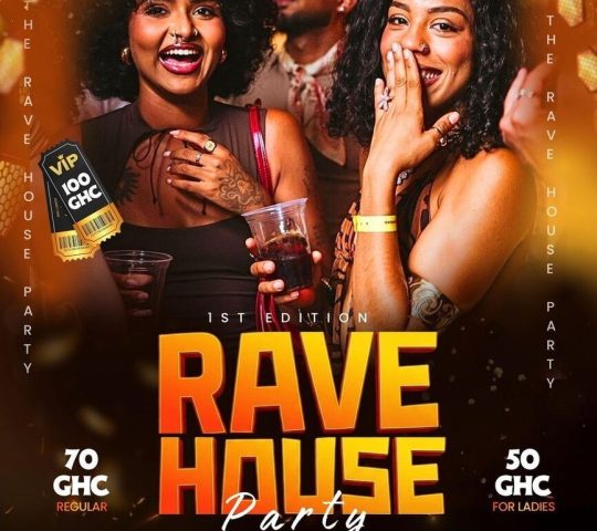 Ghana Events – The Rave House party Ghana Events – The Rave House party