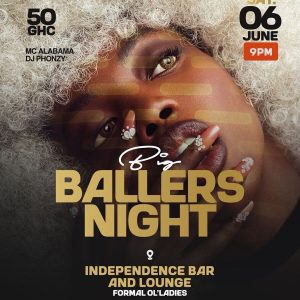 Ghana Events – BALLERS NIGHT Ghana Events – BALLERS NIGHT