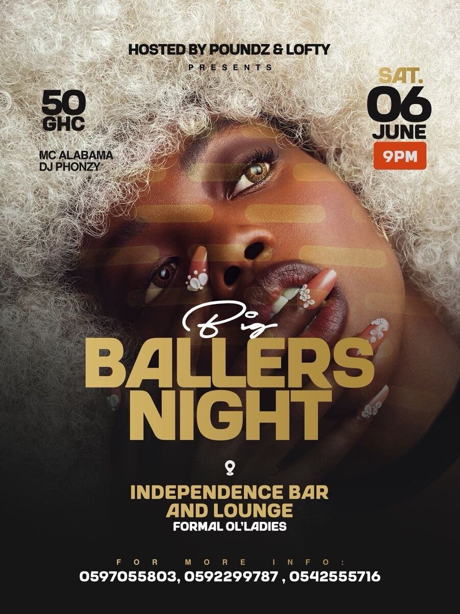 Ghana Events – BALLERS NIGHT Ghana Events – BALLERS NIGHT
