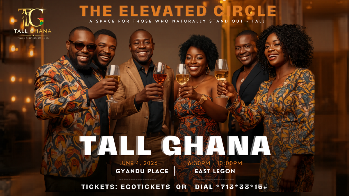 Ghana Events – Tall Ghana – 2nd Edition Ghana Events – Tall Ghana – 2nd Edition