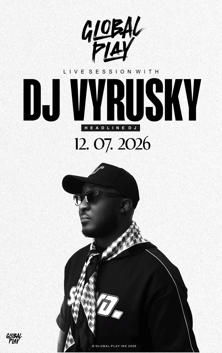 Ghana Events – GLOBAL PLAY with DJ VYRUSKY Ghana Events – GLOBAL PLAY with DJ VYRUSKY