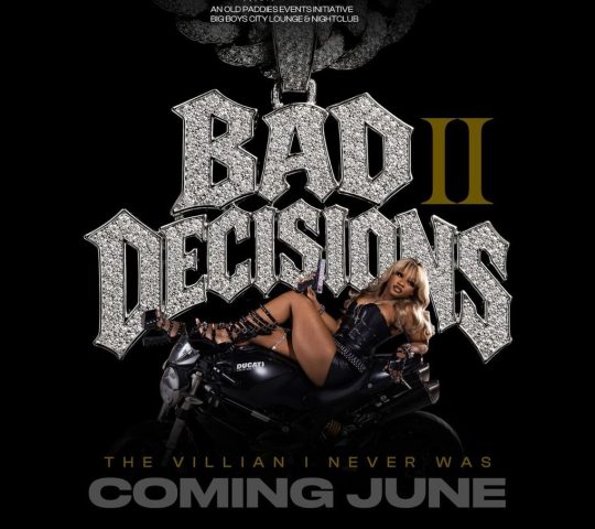 Ghana Events – BAD DECISIONS II THE VILLAIN I NEVER WAS Ghana Events – BAD DECISIONS II THE VILLAIN I NEVER WAS