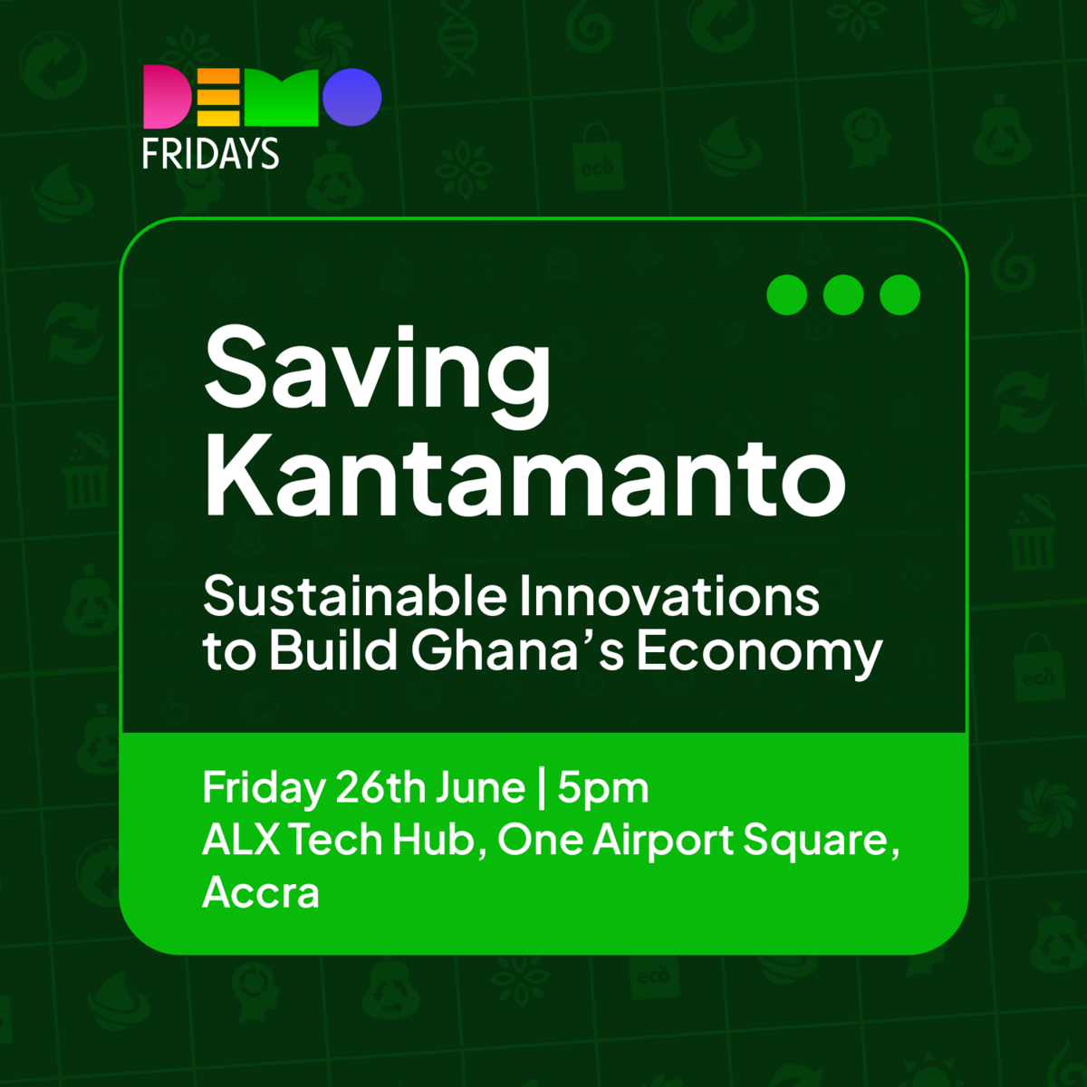Ghana Events – Demo Fridays 8.0 Saving Kantamanto Ghana Events – Demo Fridays 8.0 Saving Kantamanto