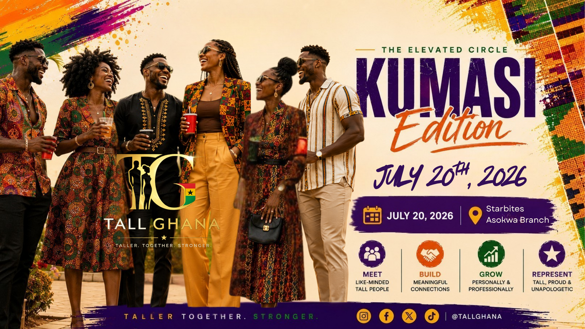 Ghana Events – TALL GHANA – KUMASI EDITION Ghana Events – TALL GHANA – KUMASI EDITION
