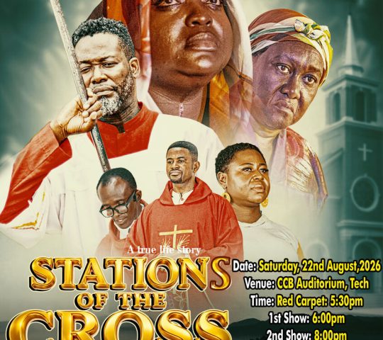 Ghana Events – Premiere of STATIONS OF THE CROSS Ghana Events – Premiere of STATIONS OF THE CROSS