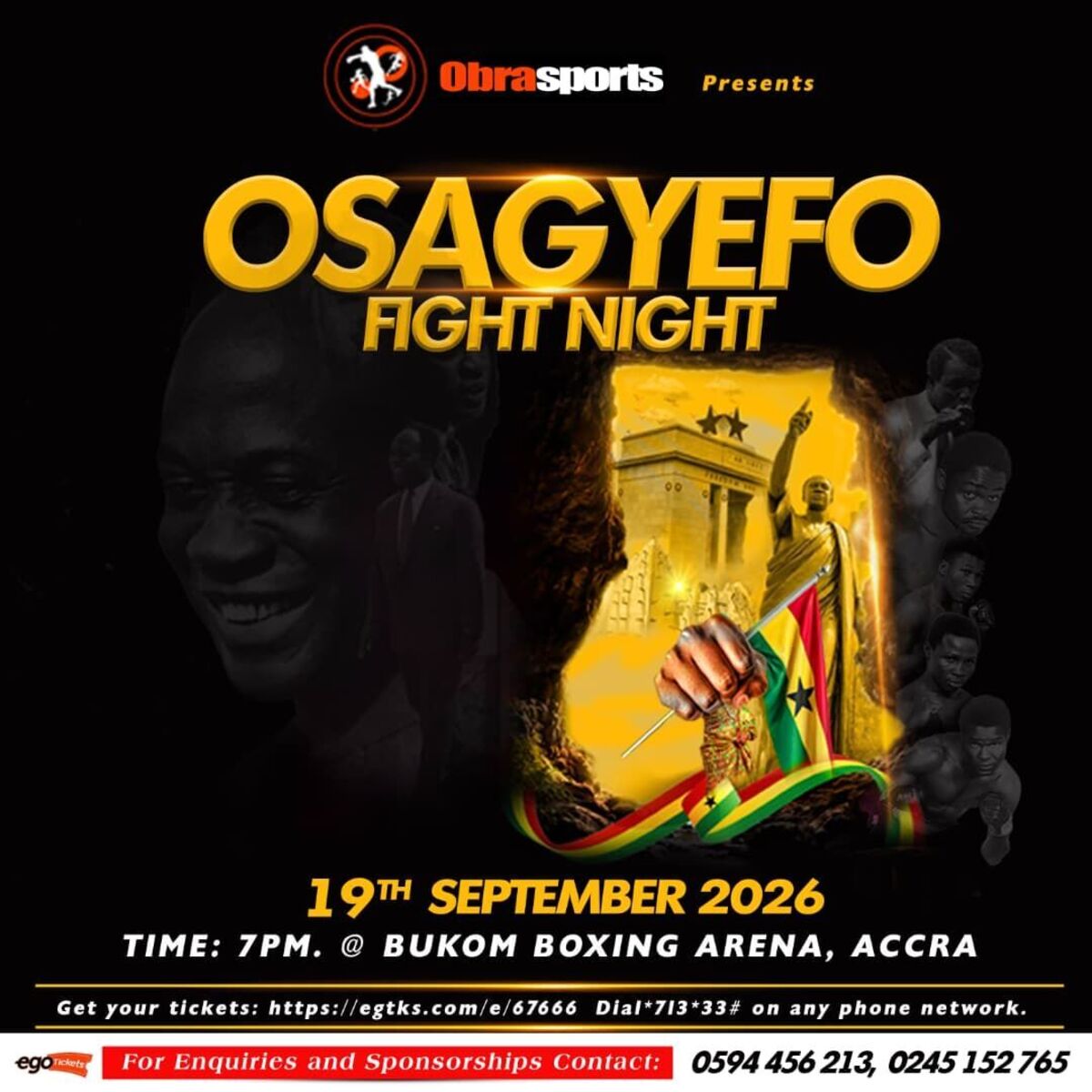 OSAGYEFO FIGHT NIGHT OSAGYEFO FIGHT NIGHT