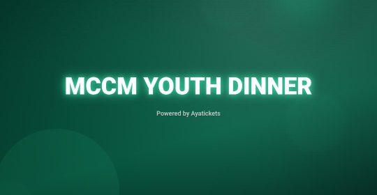 MCCM Youth Dinner MCCM Youth Dinner