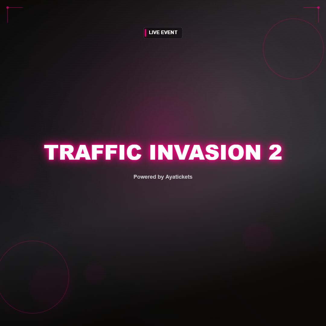 TRAFFIC INVASION 2 TRAFFIC INVASION 2