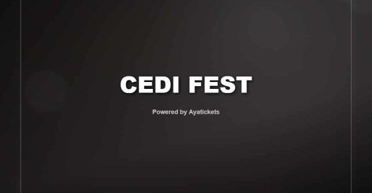 CEDI FEST CEDI FEST