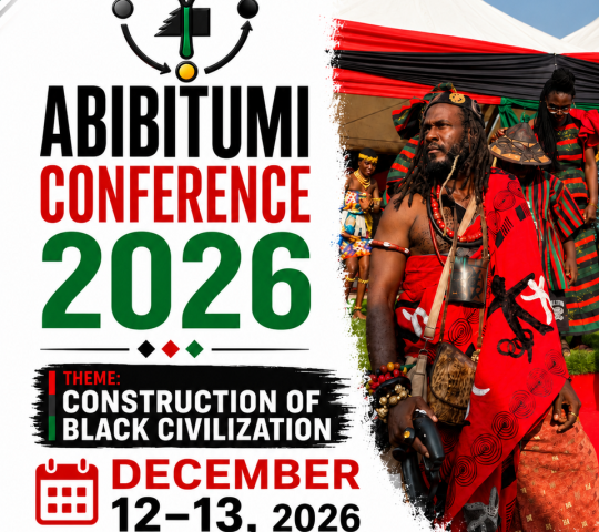 Abibitumi Conference on the Construction of Black Civilization 2026 Abibitumi Conference on the Construction of Black Civilization 2026