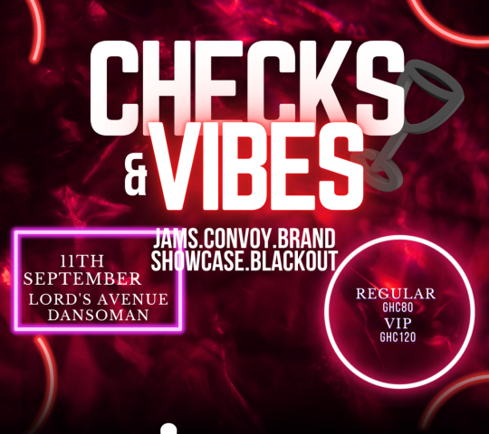 Ghana Events – Checks and Vibes Ghana Events – Checks and Vibes