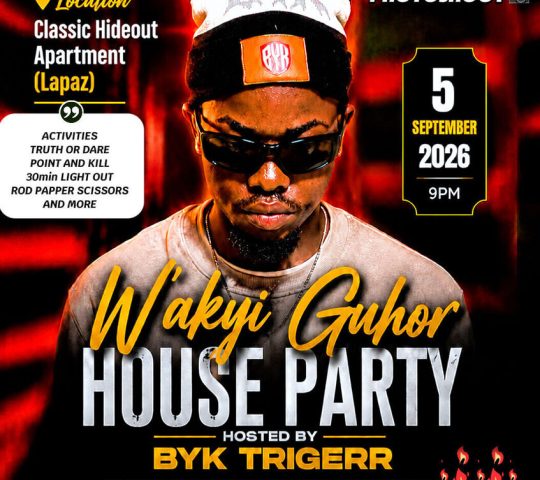Wakyi Guhor House Party Wakyi Guhor House Party