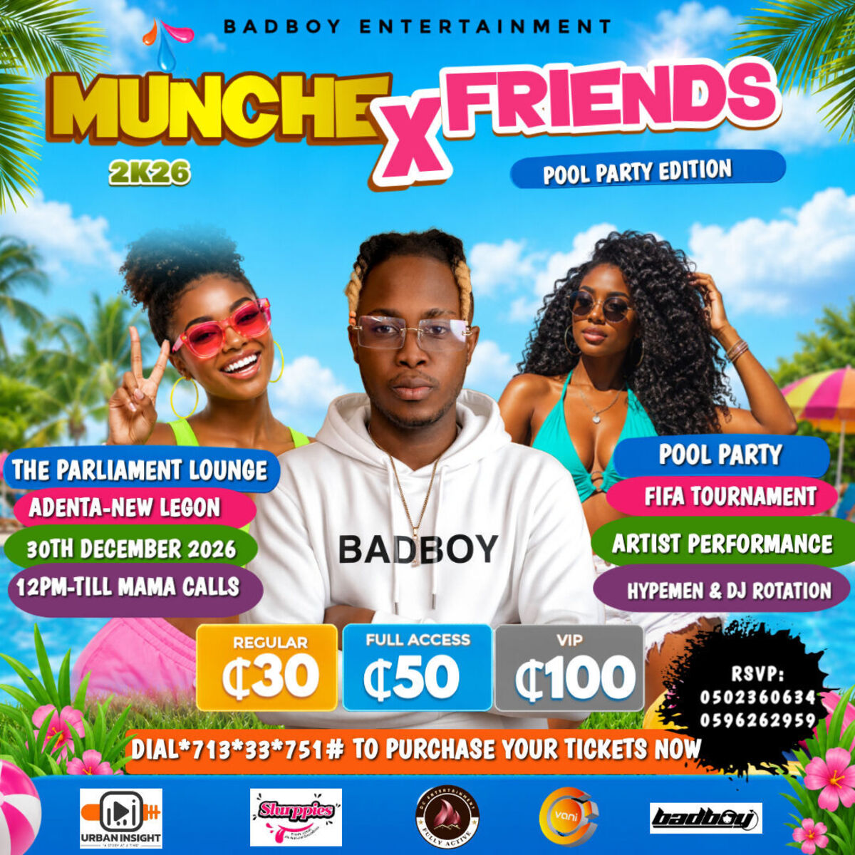 MUNCHE X FRIENDS 2K26(POOL PARTY EDITION) MUNCHE X FRIENDS 2K26(POOL PARTY EDITION)