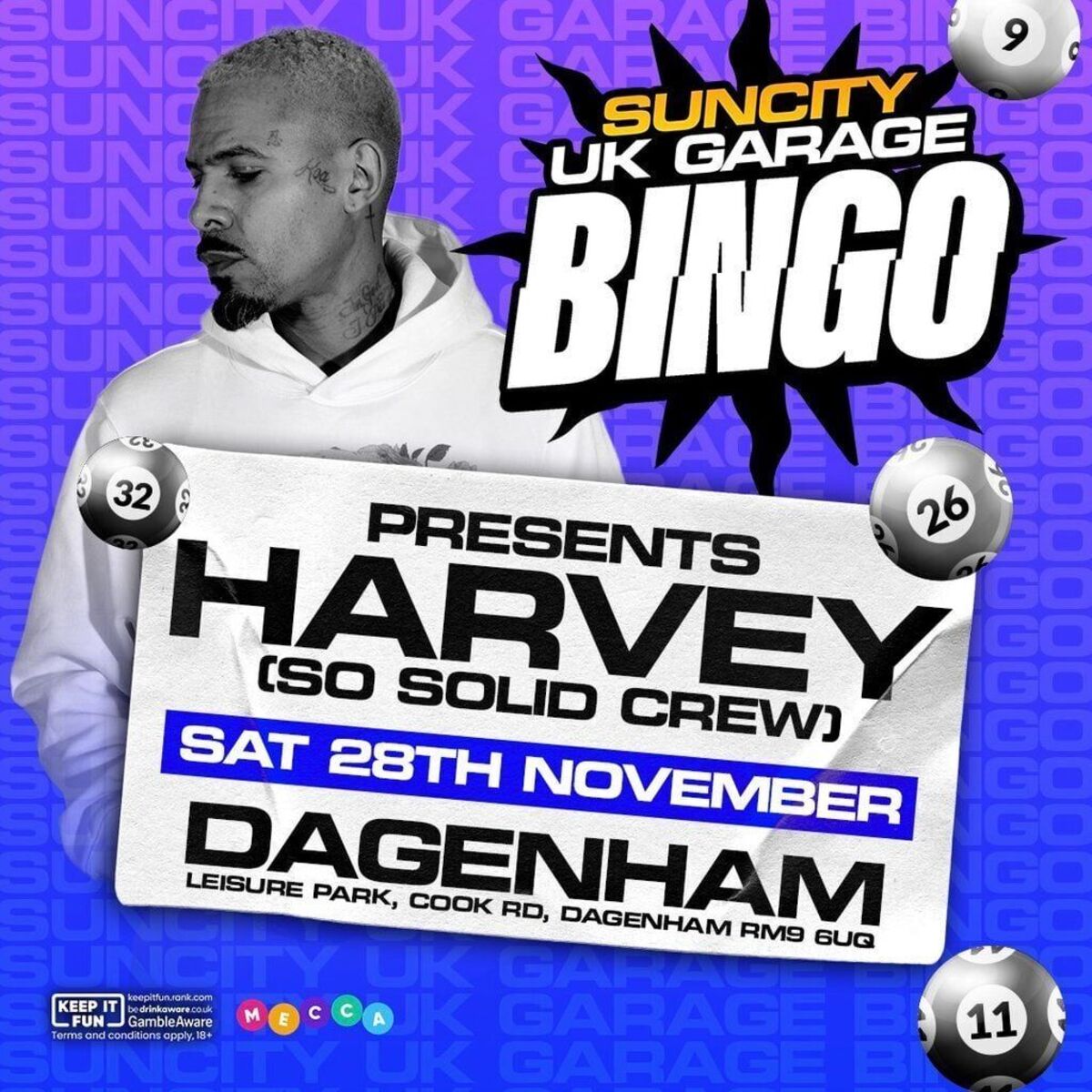 UK Garage Bingo with MC Harvey & So Solid Crew Dagenham UK Garage Bingo with MC Harvey & So Solid Crew Dagenham