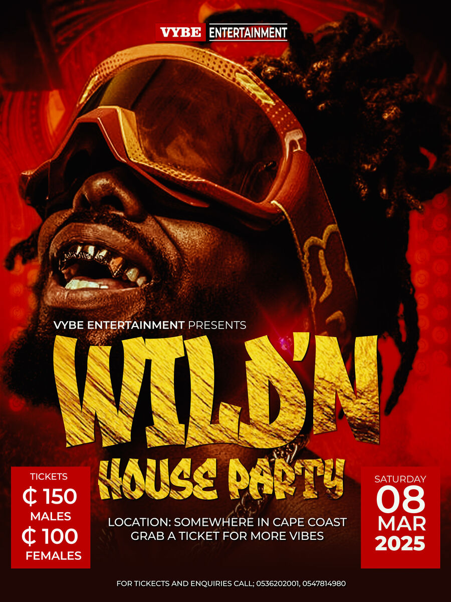 WILD’N HOUSE PARTY @ Raaj homes – Cape Coast