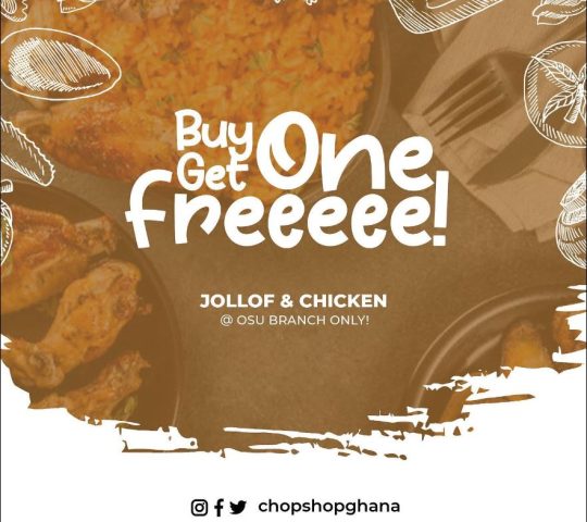 Buy One Get One Free Jolloff & Chicken @ Chop Shop Ghana