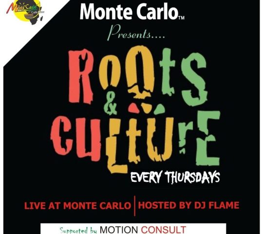 Roots and Culture @ Monte Carlo Bar