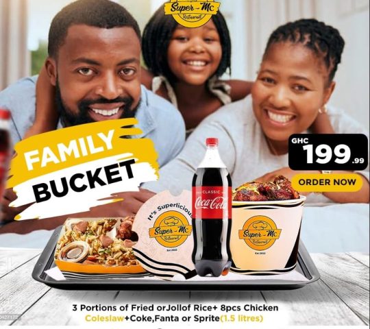 Family Bucket Deal 199 Ghc @ Super Mc restaurant