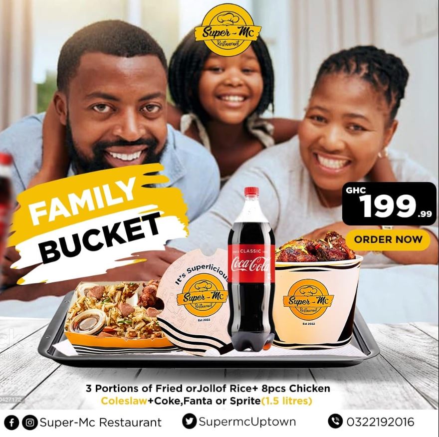 Family Bucket Deal 199 Ghc @ Super Mc restaurant