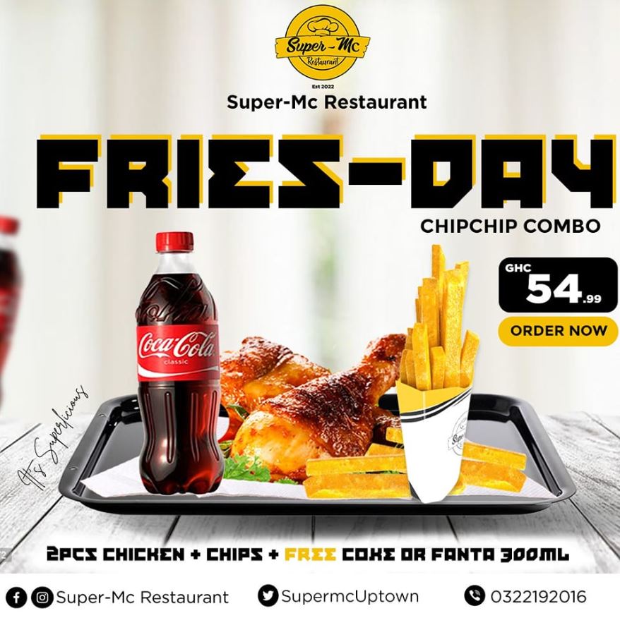 Fries Day and Chicken Combo @ Super Mc restaurant