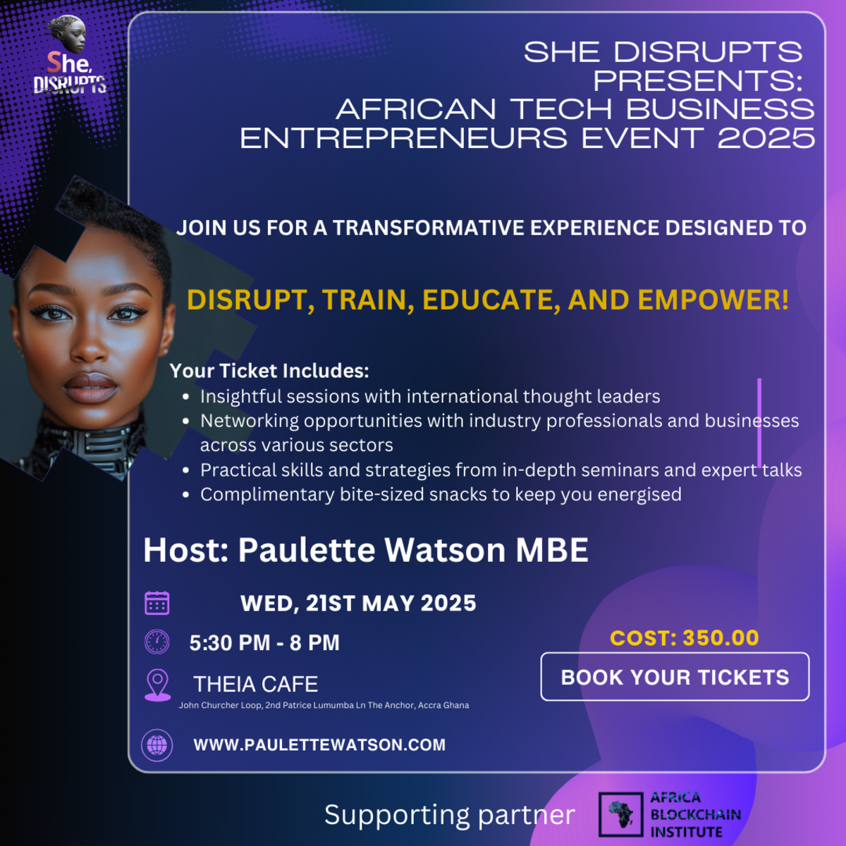 She Disrupts Presents: African Tech Business Entrepreneurs Event 2025 – Disrupt | Train | Educate | Empower