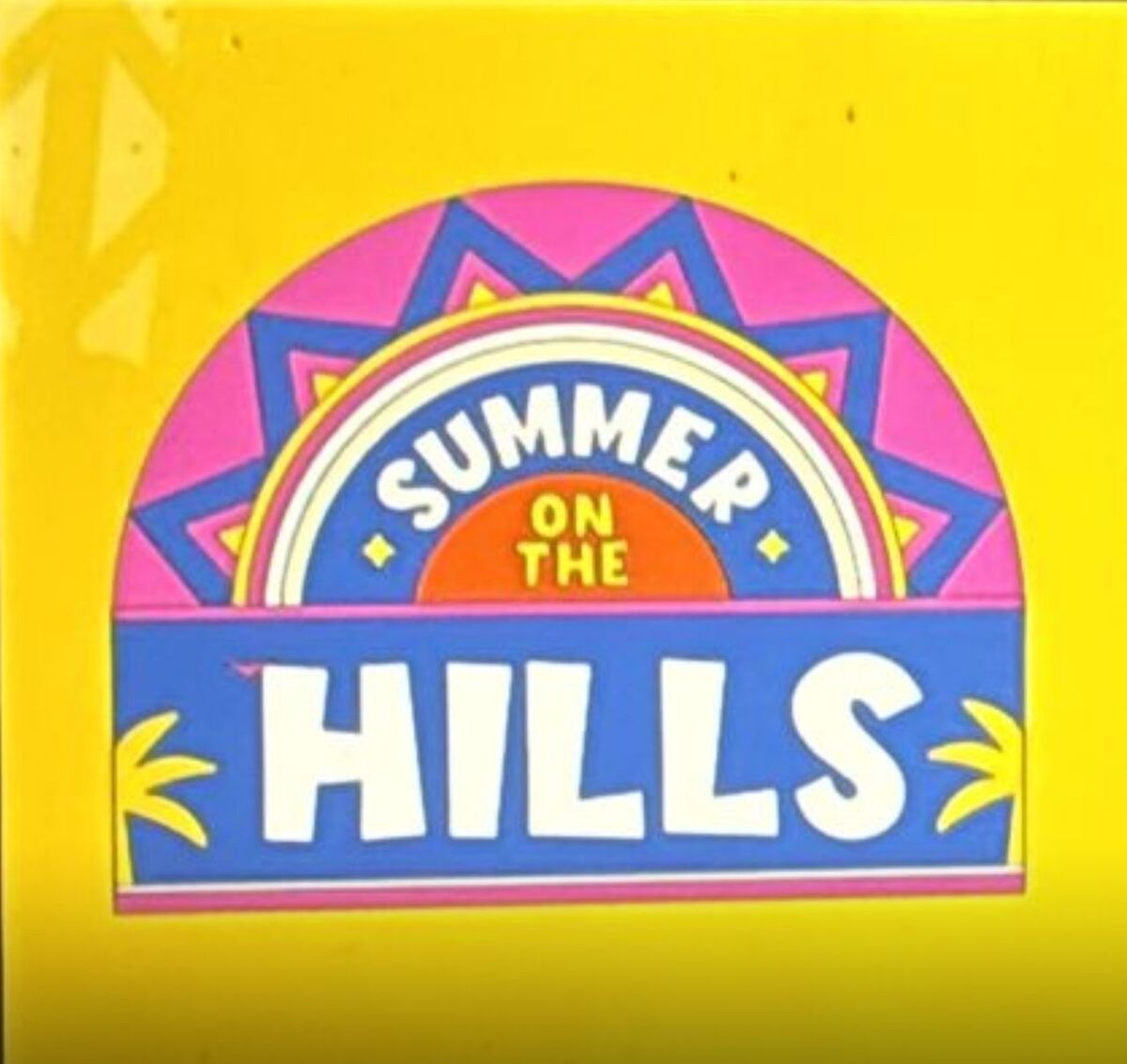 Summer On The Hills