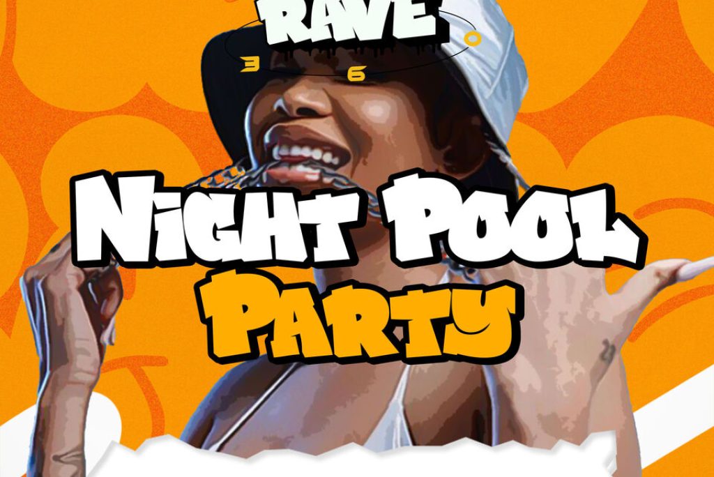 360 RAVE NIGHT POOL