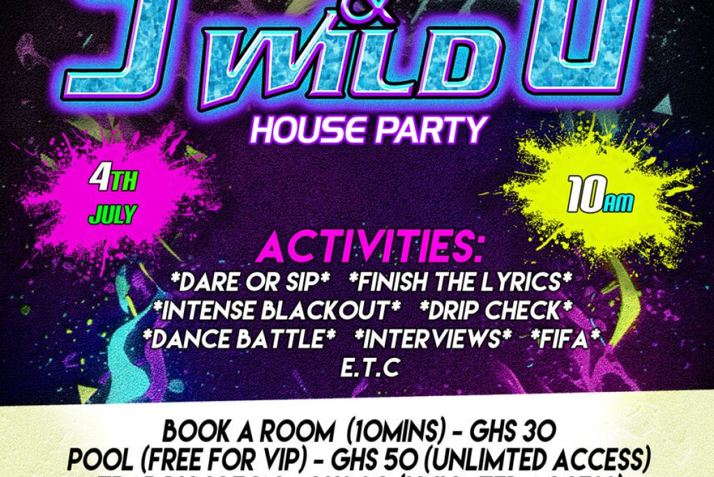YOUNG & WILD HOUSE PARTY🎉