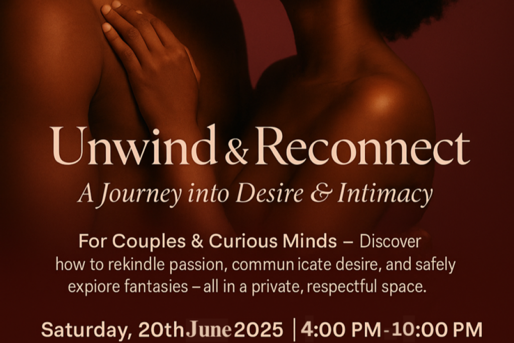 Unwind & Reconnect: A Journey into Desire & Intimacy