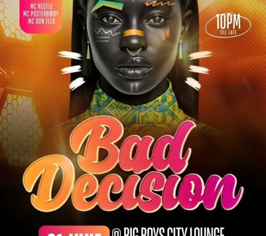 BAD DECISIONS