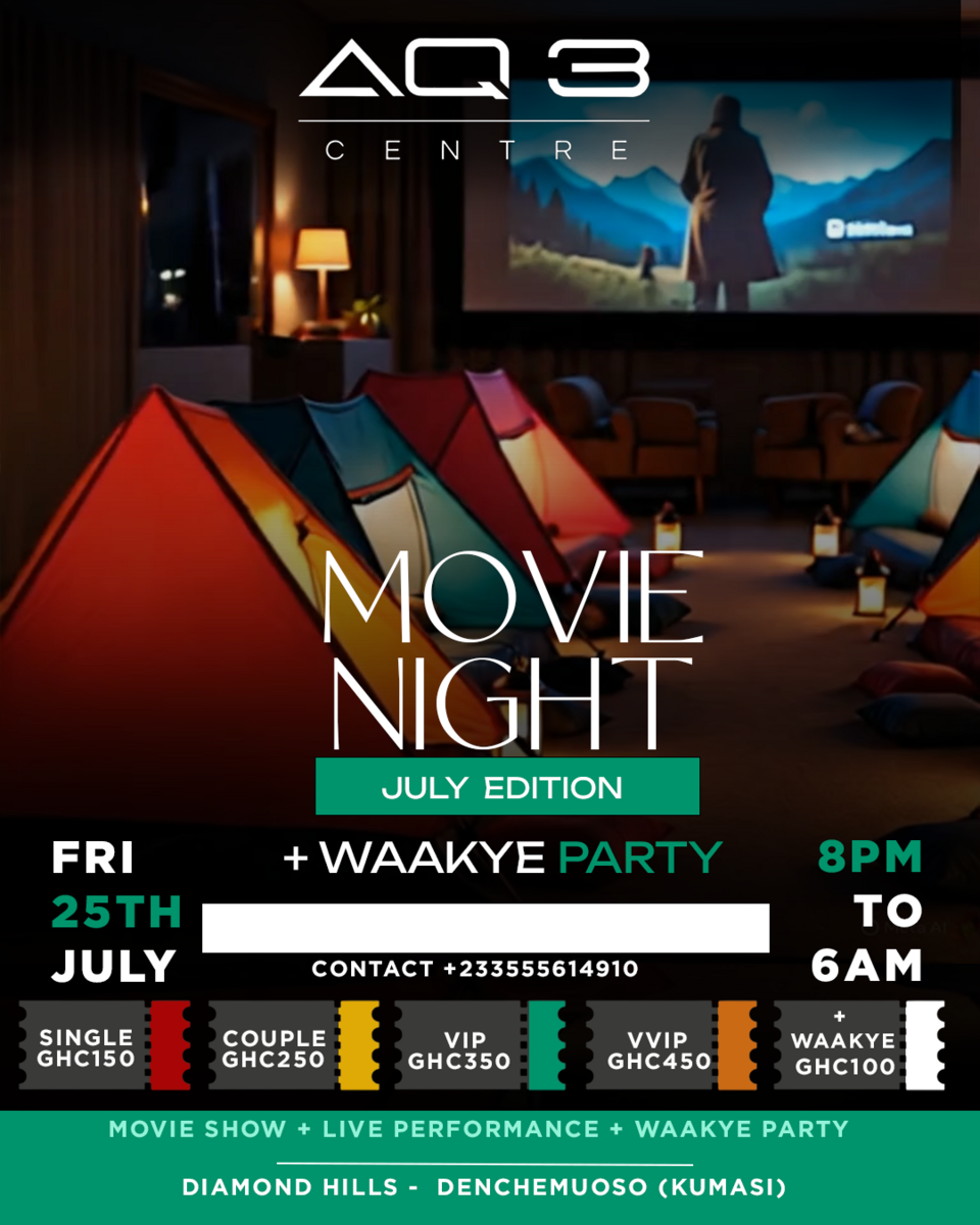 AQ3 -MOVIE NIGHT + WAAKYE PARTY(JULY  EDITION)