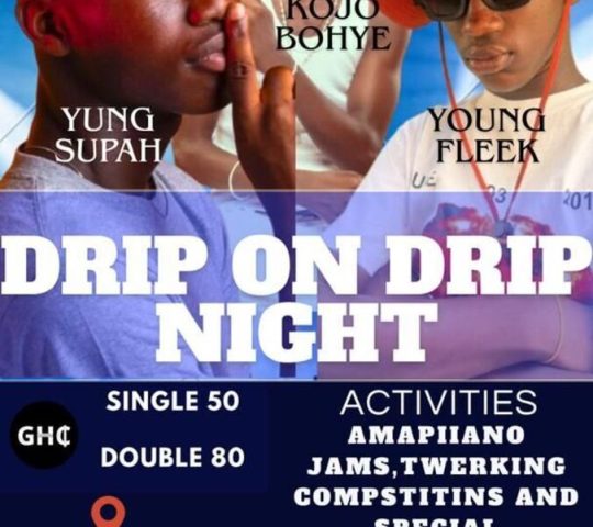 Drip on Drip night