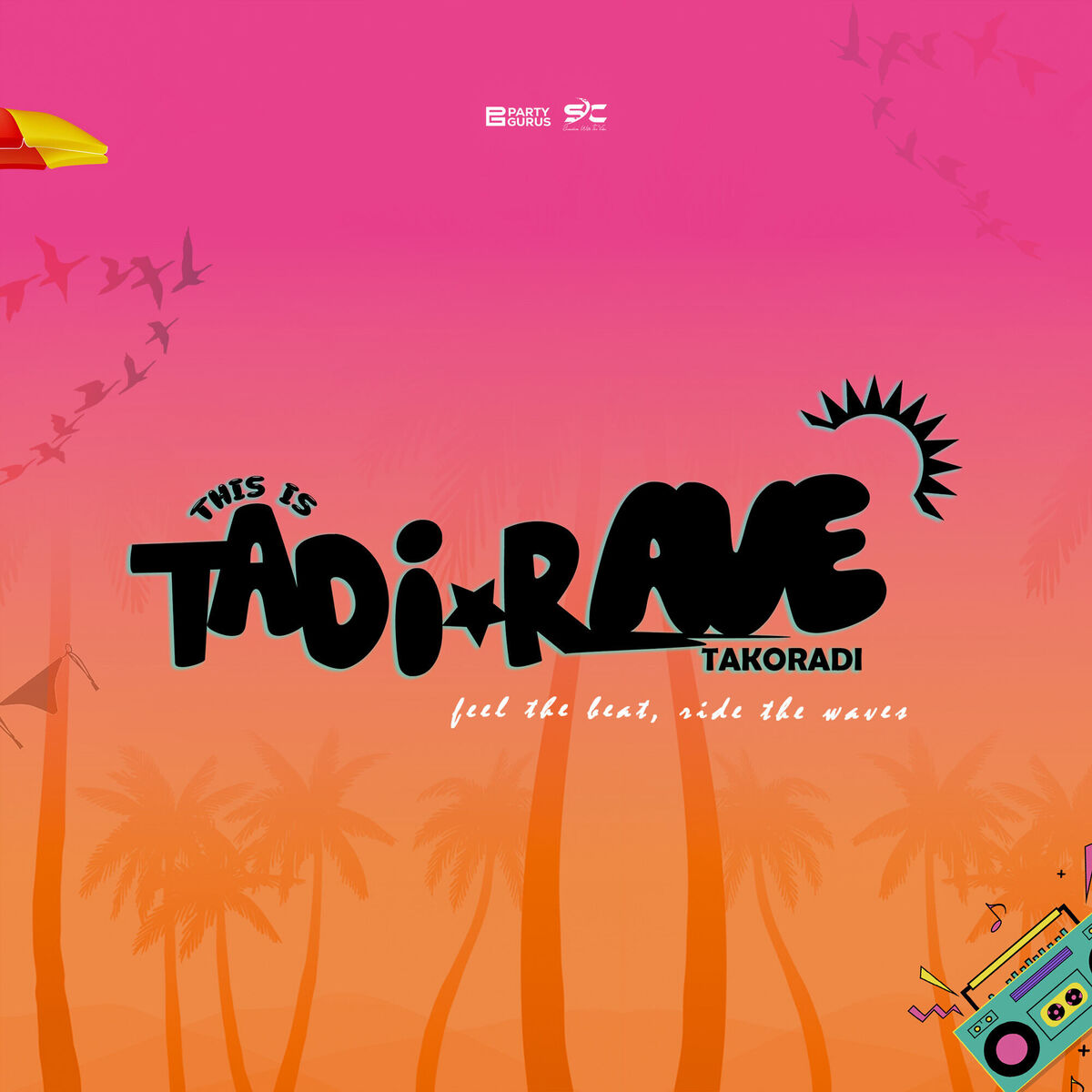 THIS IS TADI RAVE