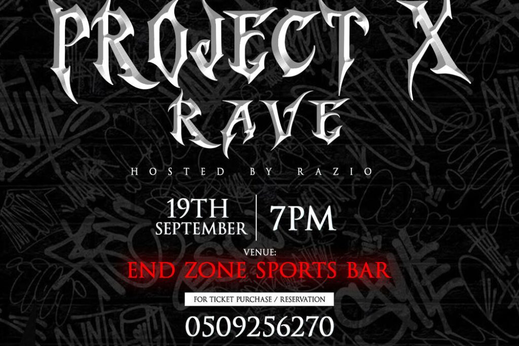 PROJECT X RAVE